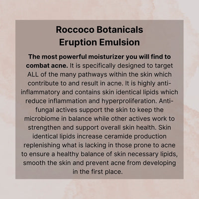 Roccoco Botanicals Eruption Emulsion