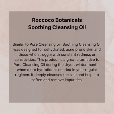 Roccoco Botanicals Soothing Cleansing Oil