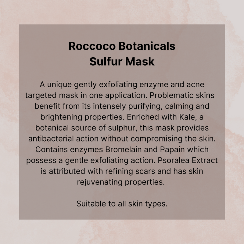 Roccoco Botanicals Sulfur Mask