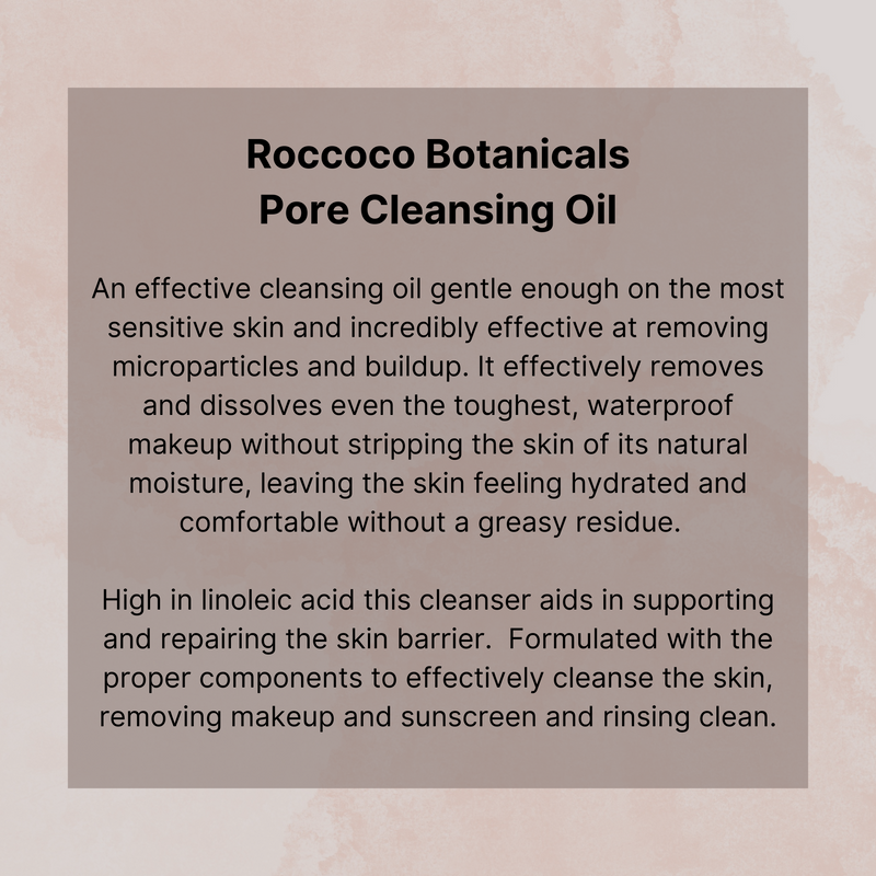 Roccoco Botanicals Pore Cleansing Oil