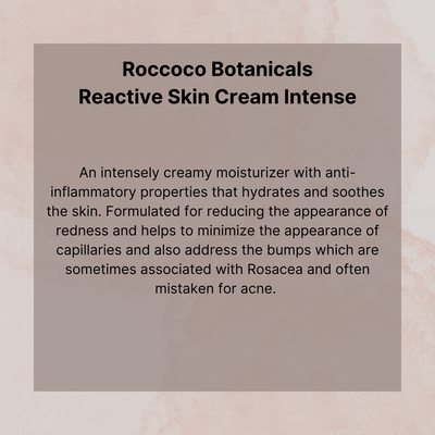 Roccoco Botanicals Reactive Skin Cream Intensive Formula