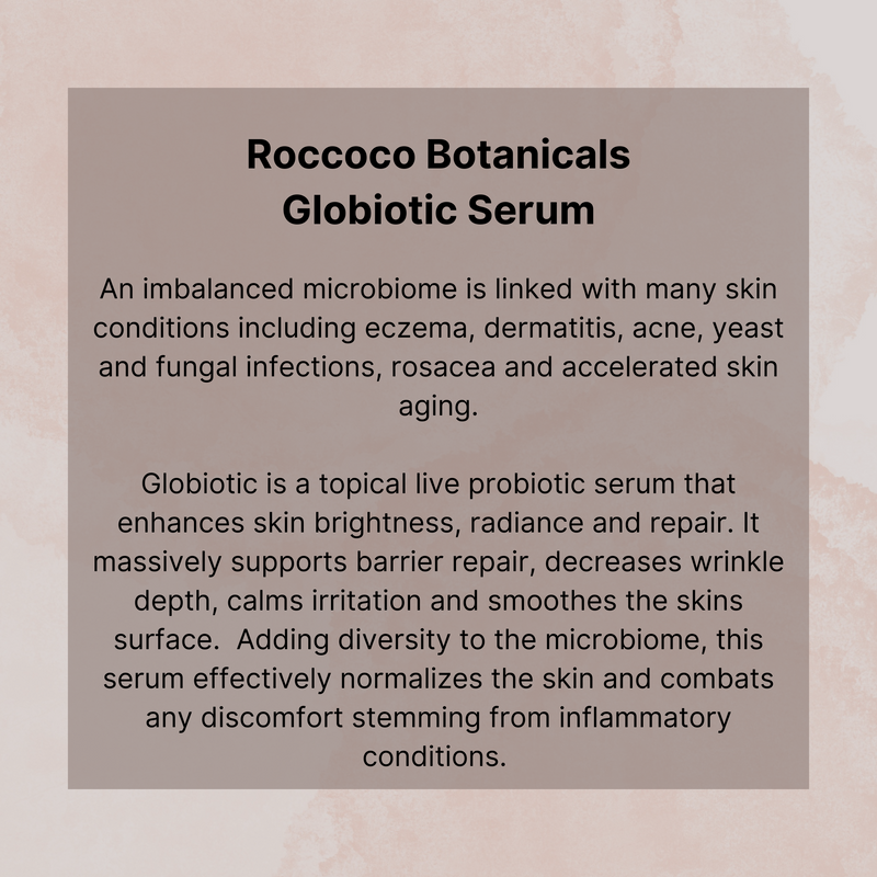 Roccoco Botanicals Globiotic Serum