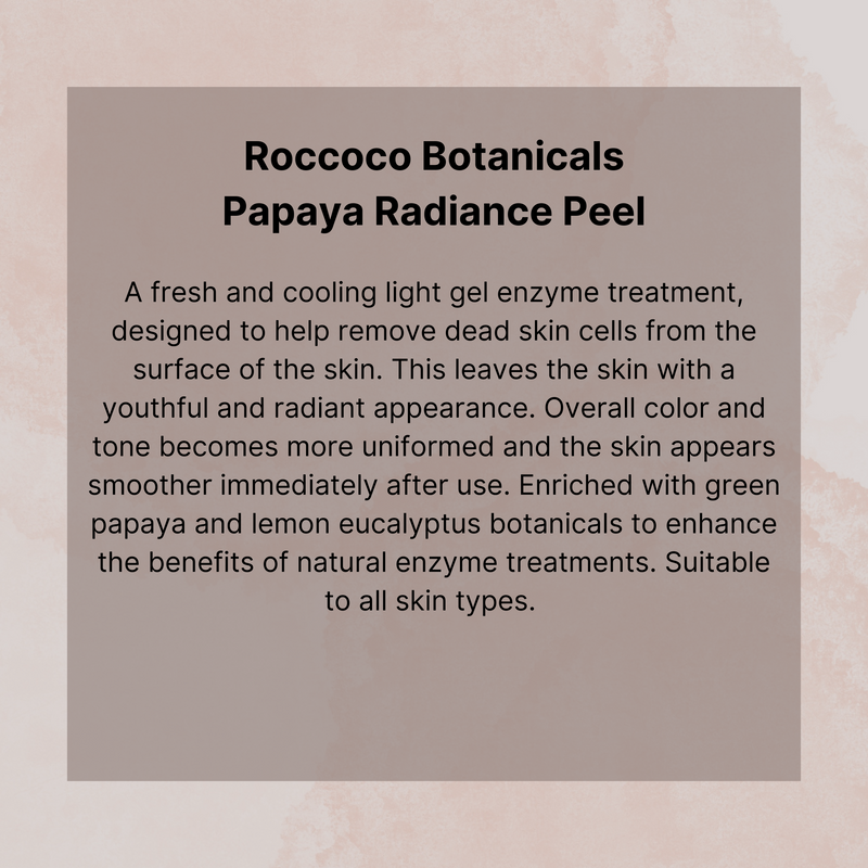 Roccoco Botanicals Papaya Radiance Peel