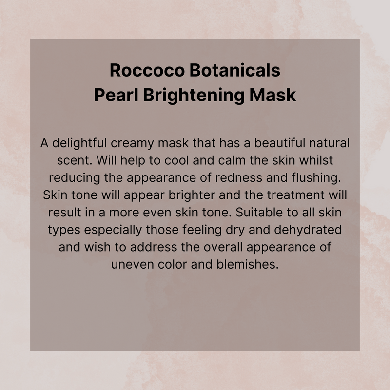 Roccoco Botanicals Pearl Brightening Mask